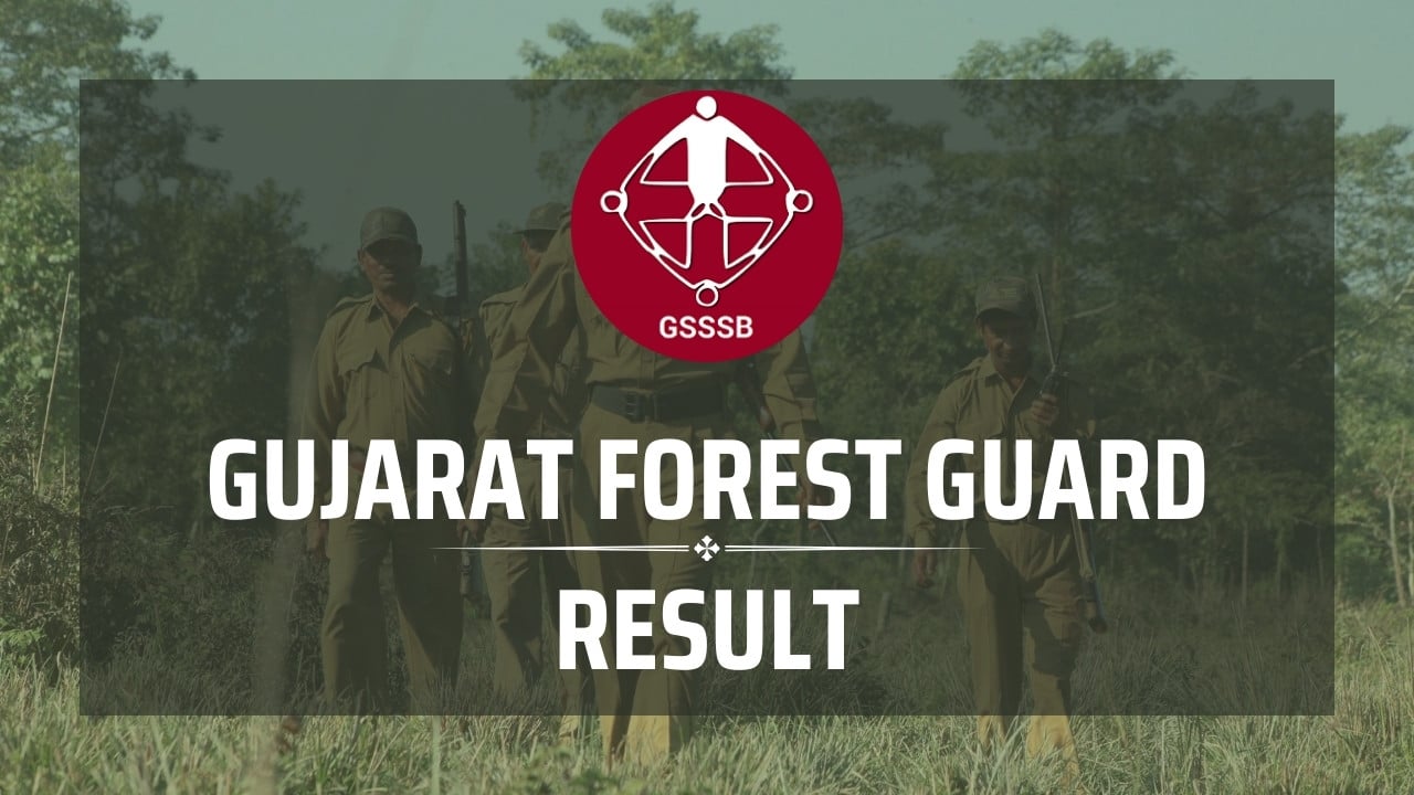 Gujarat Forest Result
